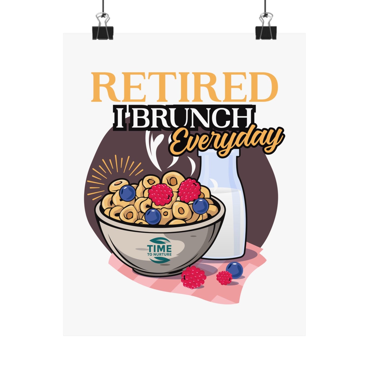Brunch and Retirement Inspired Wall Art and Posters Collection