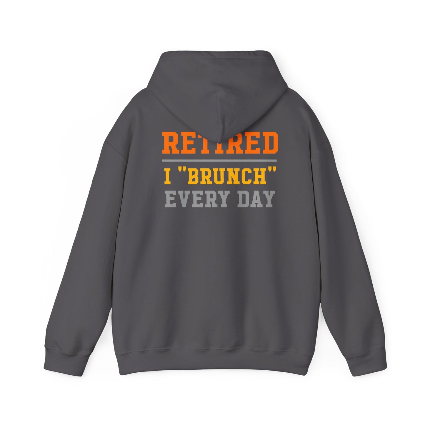 Retired Bruncher Hoodie, Cozy Sweatshirt for Retirees, Perfect Gift for Brunch Lovers, Comfortable Casual Wear, Retirement Celebration