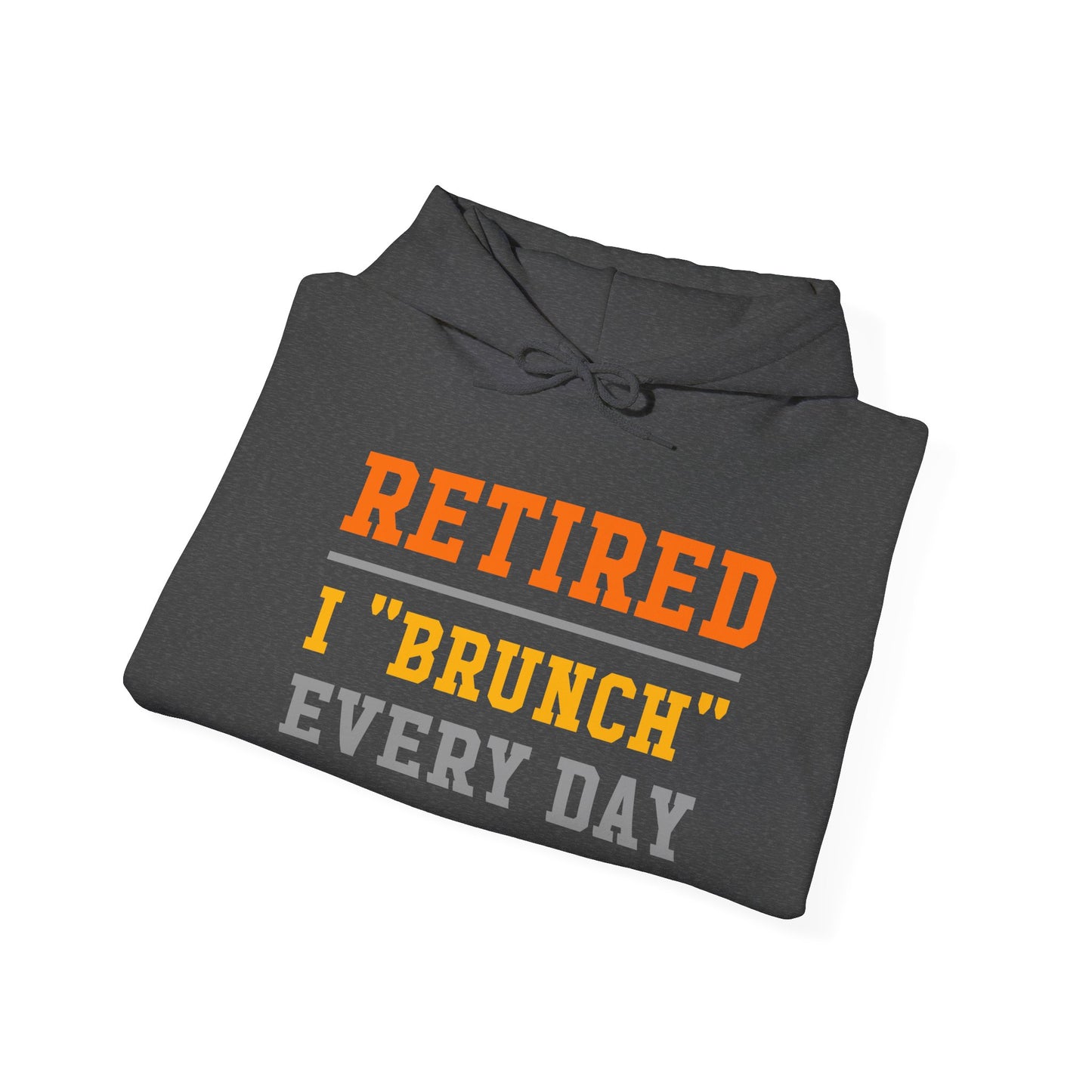Retired Bruncher Hoodie, Cozy Sweatshirt for Retirees, Perfect Gift for Brunch Lovers, Comfortable Casual Wear, Retirement Celebration