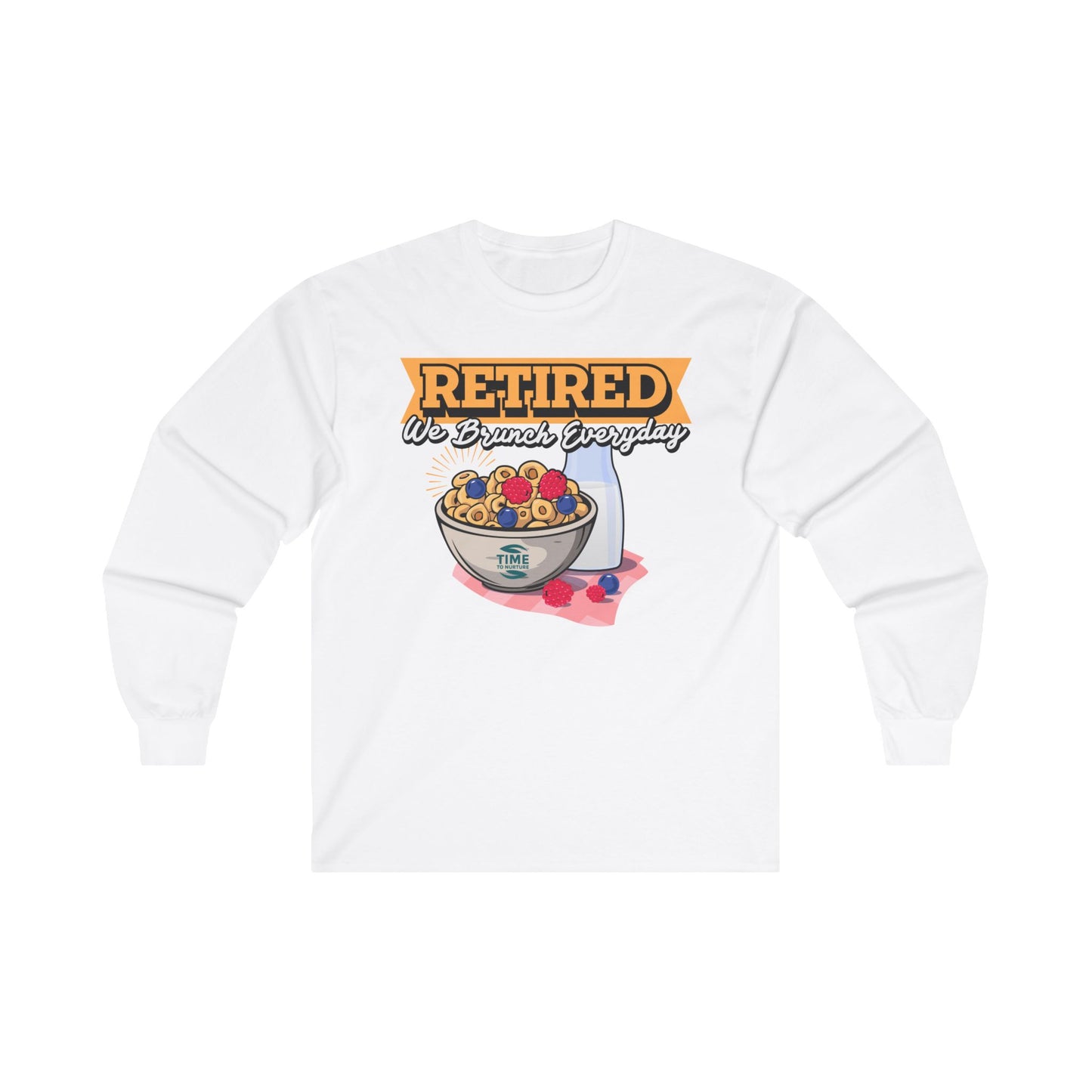 Unisex cotton graphic long sleeve tee featuring the phrase "Retired We Brunch Everyday." Perfect for capturing weekend brunch vibes, Sunday funday, and celebrating retired life with comfort and style.