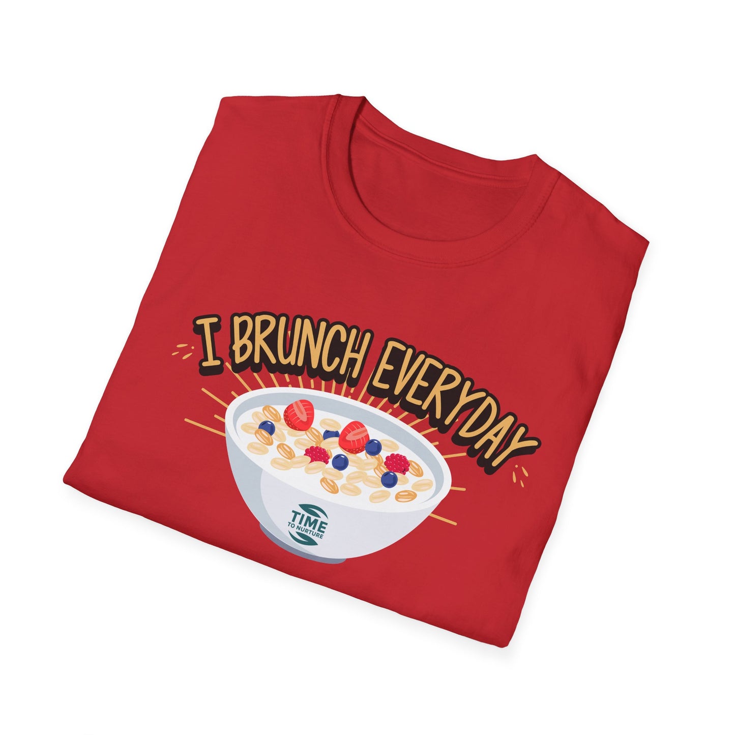 "I Brunch Every Day" unisex softstyle t-shirt, ethically made with superior comfort and durability, offering timeless style for everyday wear or as a fun digital brunch retirement gag gift.