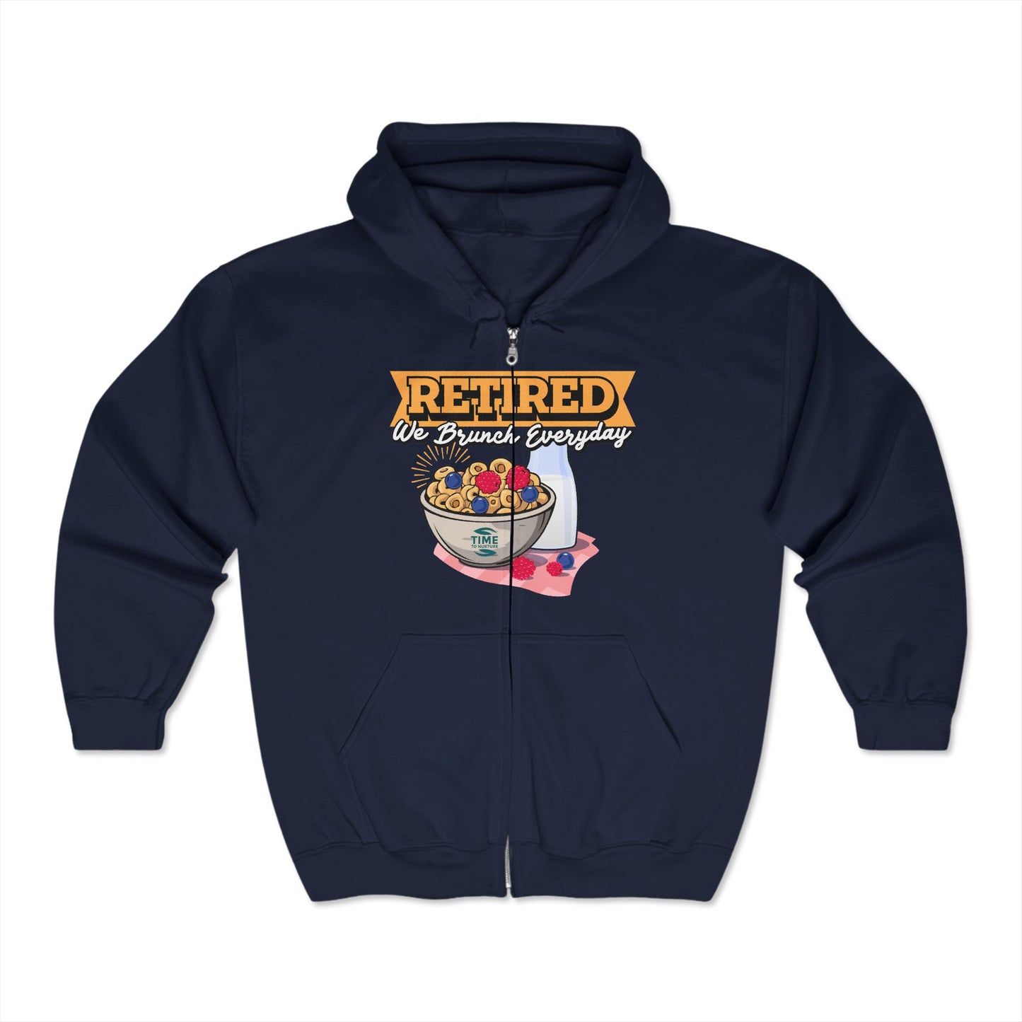 Unisex full zip hooded sweatshirt with Brunch Retirement design featuring a cozy fit perfect for retirees who love brunch every day