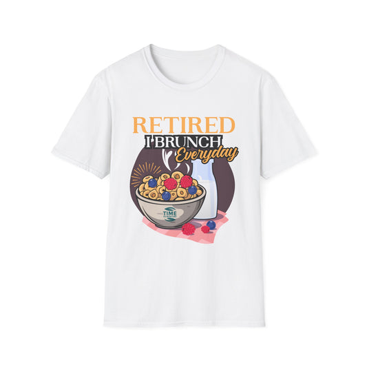 A casual unisex t-shirt featuring the phrase "Retired I Brunch Everyday" printed in bold, stylish text across the front. The design has a fun, laid-back vibe, making it perfect for retirees and brunch lovers. The soft fabric and relaxed fit add to its comfort and versatility as a thoughtful retirement gift or casual wardrobe addition.