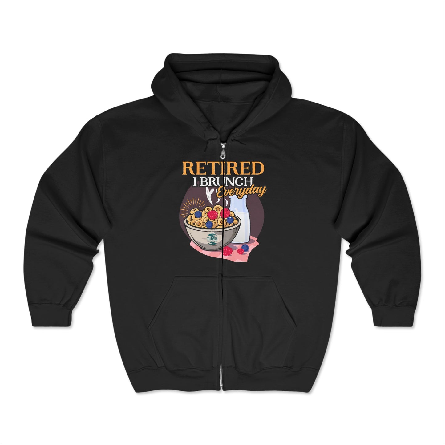 A full-zip hooded sweatshirt with the phrase Retired I Brunch Everyday, designed as unisex loungewear, perfect for brunch lovers or as a retirement gift.