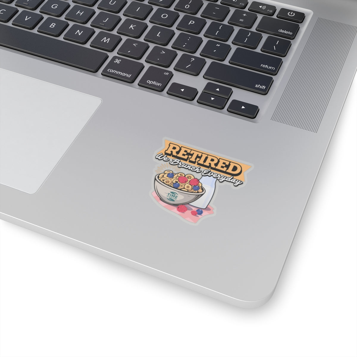 A kiss-cut sticker with the phrase Retired We Brunch Everyday. A humorous design ideal as a laptop or car decal, perfect for home brunch enthusiasts or as a retirement gift.