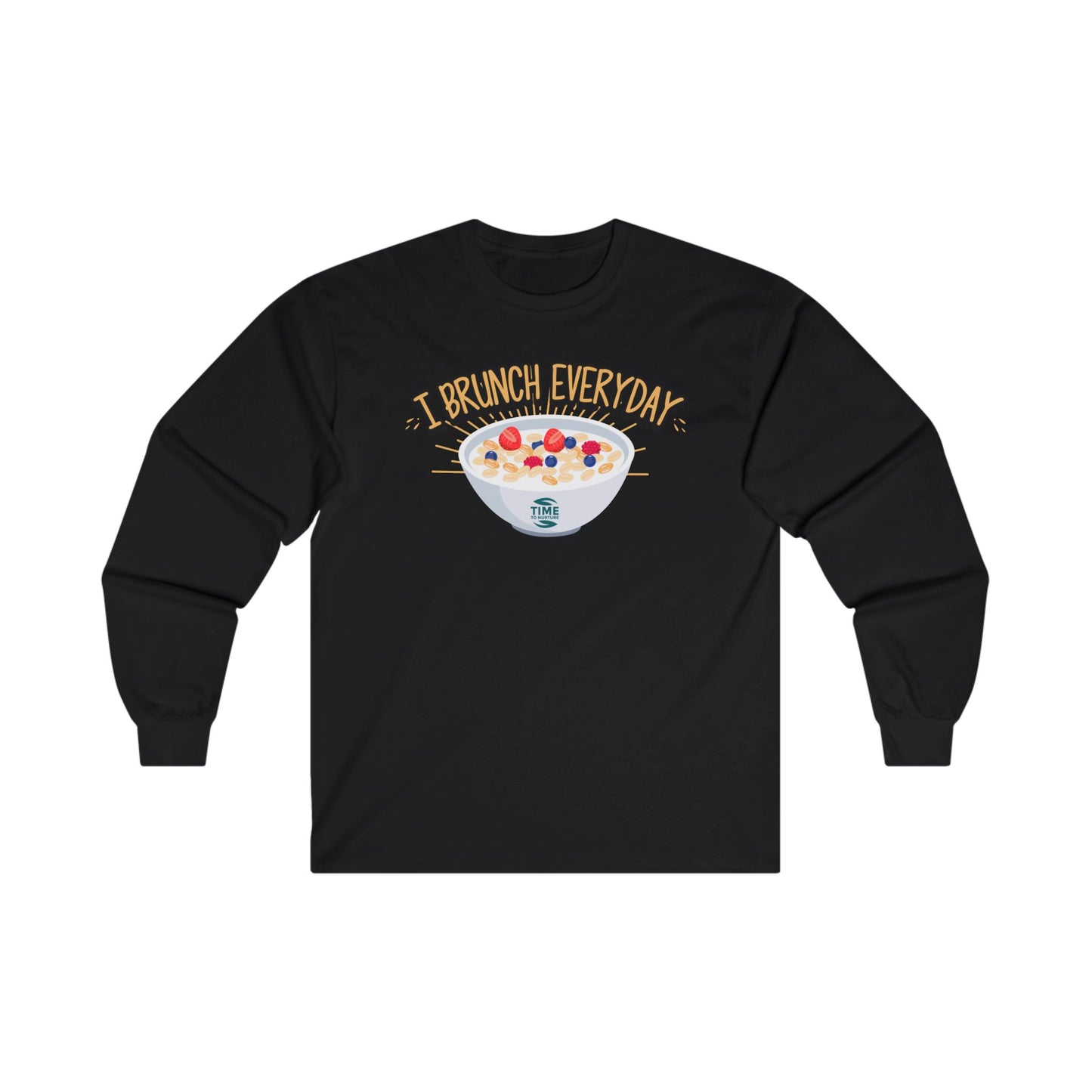 A unisex cotton long sleeve tee featuring the phrase I Brunch Everyday in a quote-style graphic design. Brunch-themed apparel perfect as a funny gift for brunch enthusiasts.