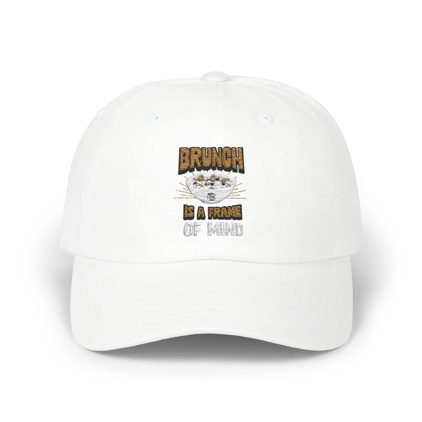 Brunch Is a Frame of Mind classic dad cap with a stylish and casual design, perfect for foodies, weekend outings, and relaxed everyday wear. A trendy gift for brunch lovers and travelers.