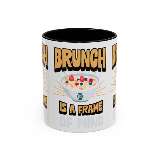 Colorful ceramic mug featuring the phrase Brunch Is a Frame of Mind, available in 11oz and 15oz sizes, with a vibrant design perfect for coffee, tea, or gifting to brunch lovers and lifestyle enthusiasts.