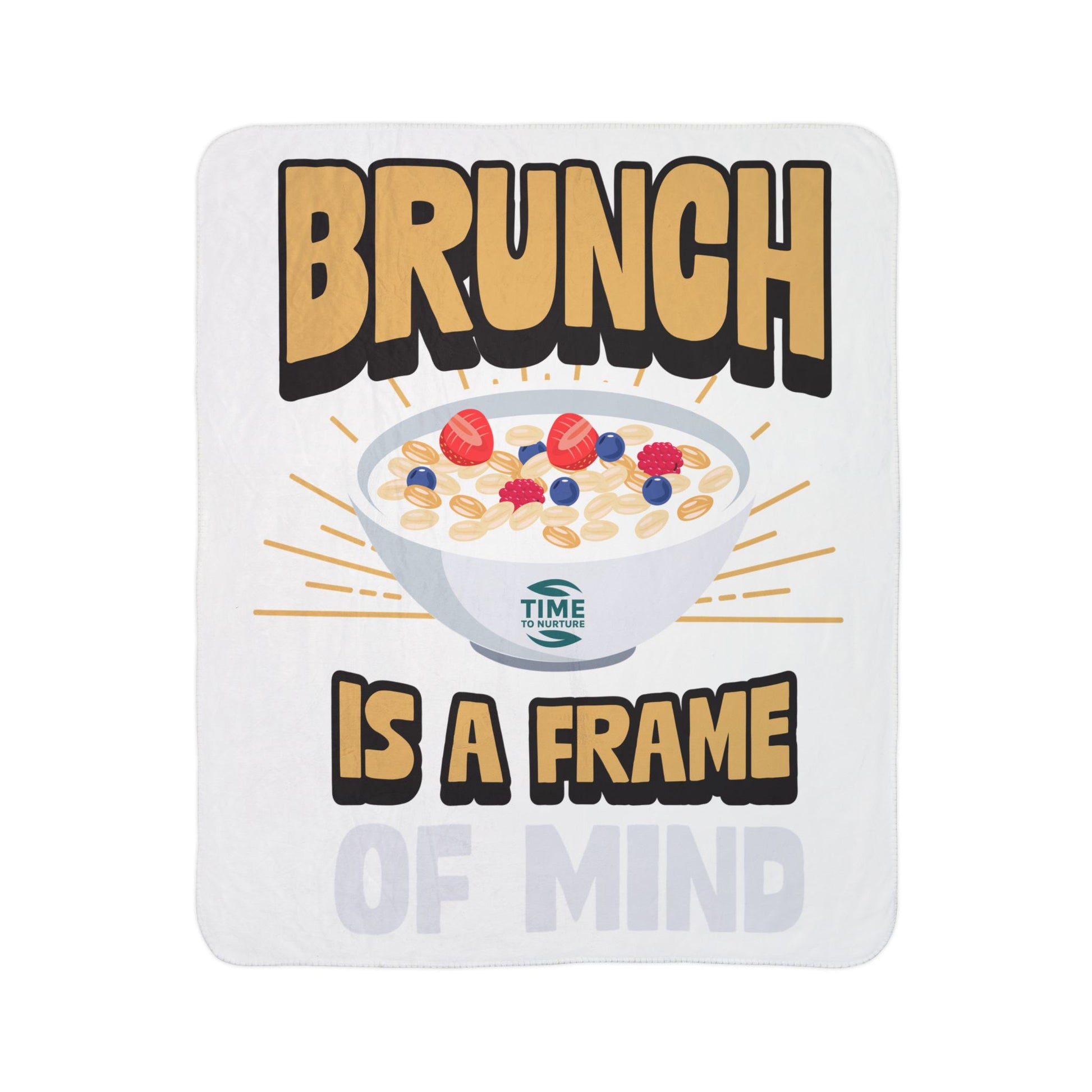 Cozy Sherpa blanket with Brunch is a Frame of Mind text, offering warm, fuzzy comfort, perfect as a retirement gift, couch throw, bedding decor, or hygge-inspired home accent