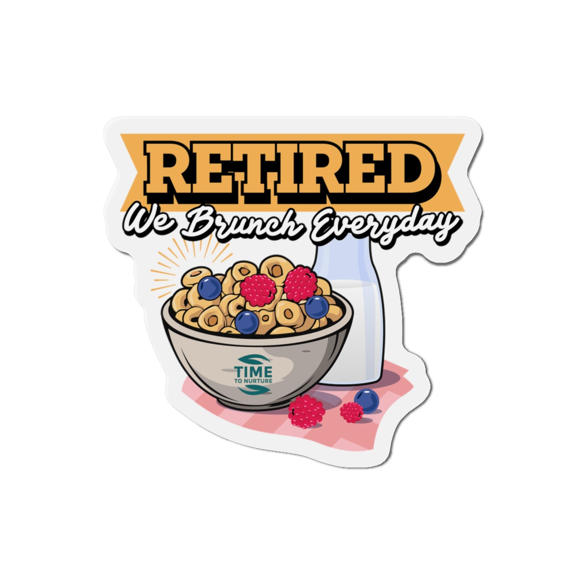 Die-cut magnet featuring a playful retirement theme with brunch-inspired design elements. Ideal for adding a quirky accent to kitchens or home offices, it makes a fun gift for retirees and brunch enthusiasts.