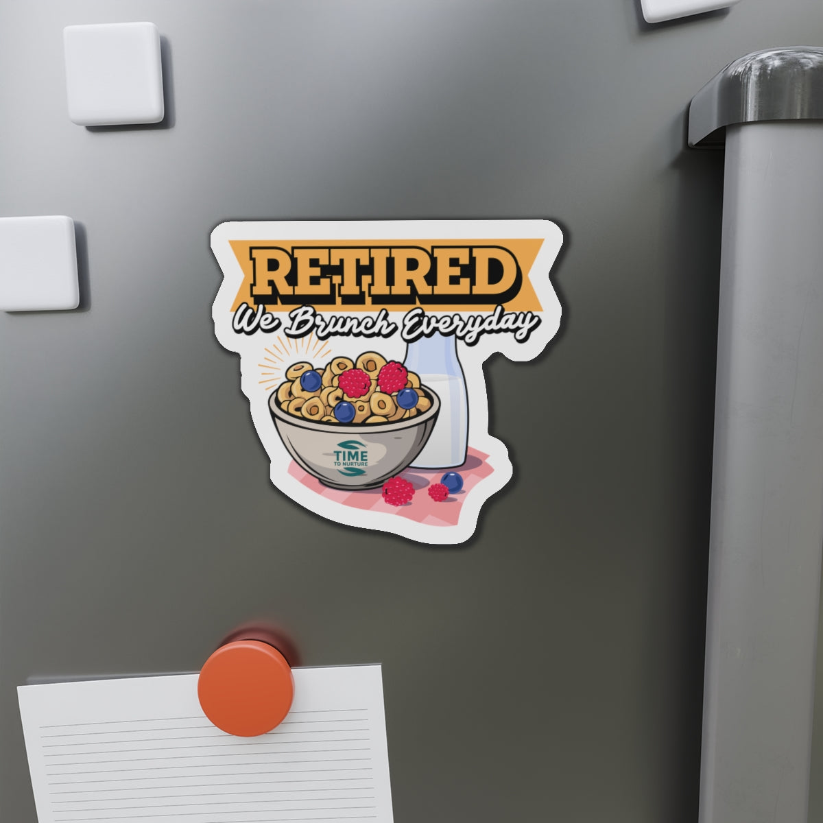 Die-cut magnet featuring a playful retirement theme with brunch-inspired design elements. Ideal for adding a quirky accent to kitchens or home offices, it makes a fun gift for retirees and brunch enthusiasts.