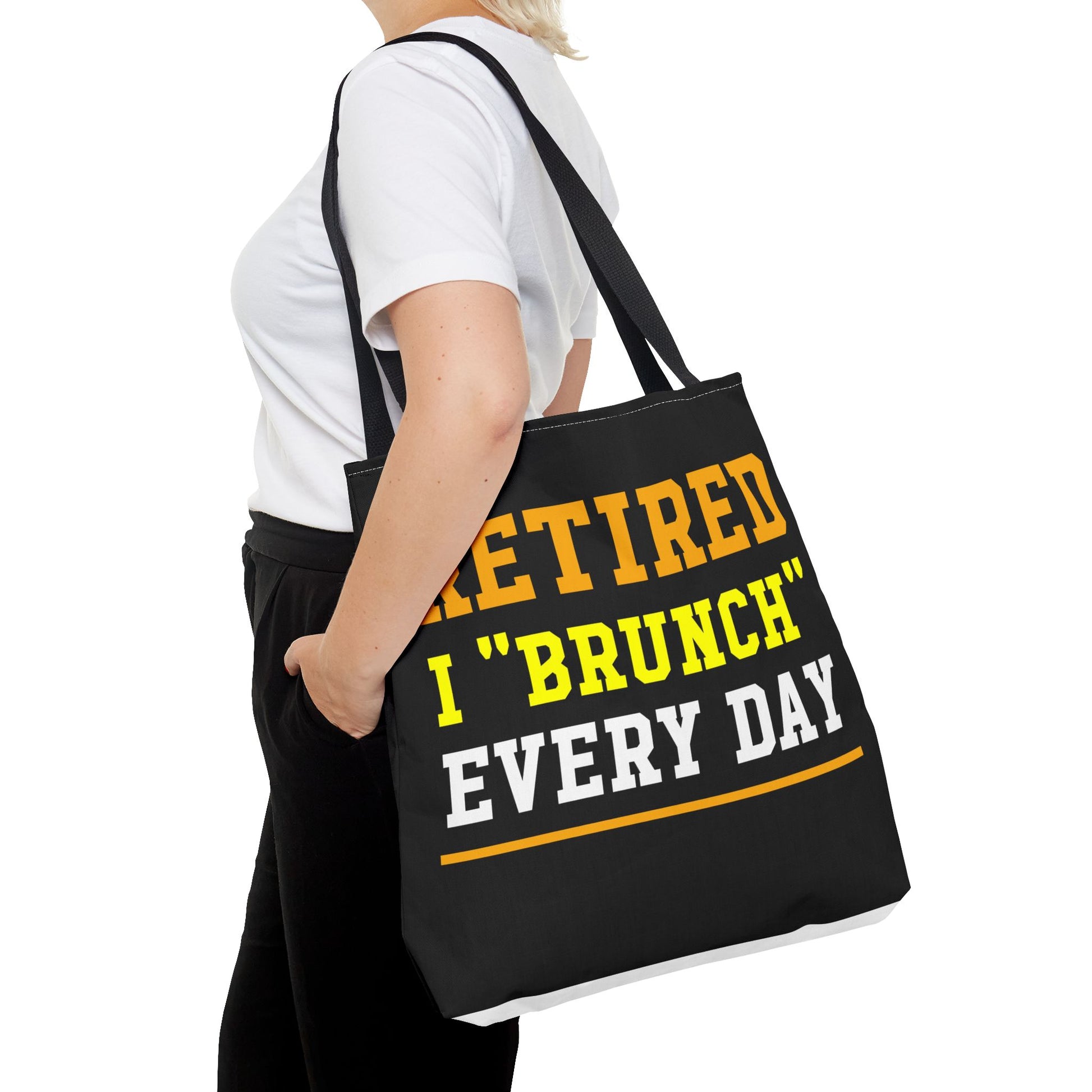 Fun Retired I Brunch Every Day tote bag with bold, stylish text, perfect for retirees, brunch lovers, and eco-friendly shopping.
