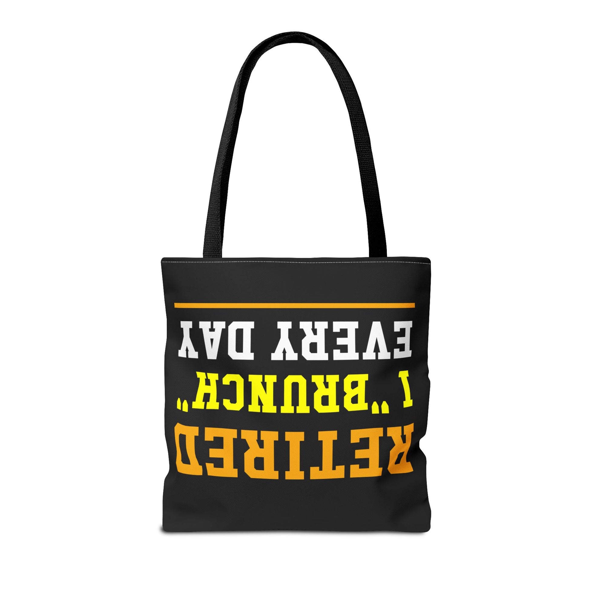 Fun Retired I Brunch Every Day tote bag with bold, stylish text, perfect for retirees, brunch lovers, and eco-friendly shopping.