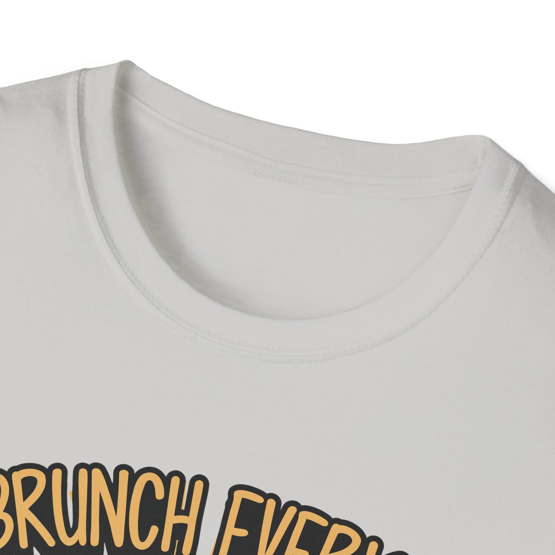 "I Brunch Every Day" unisex softstyle t-shirt, ethically made with superior comfort and durability, offering timeless style for everyday wear or as a fun digital brunch retirement gag gift.