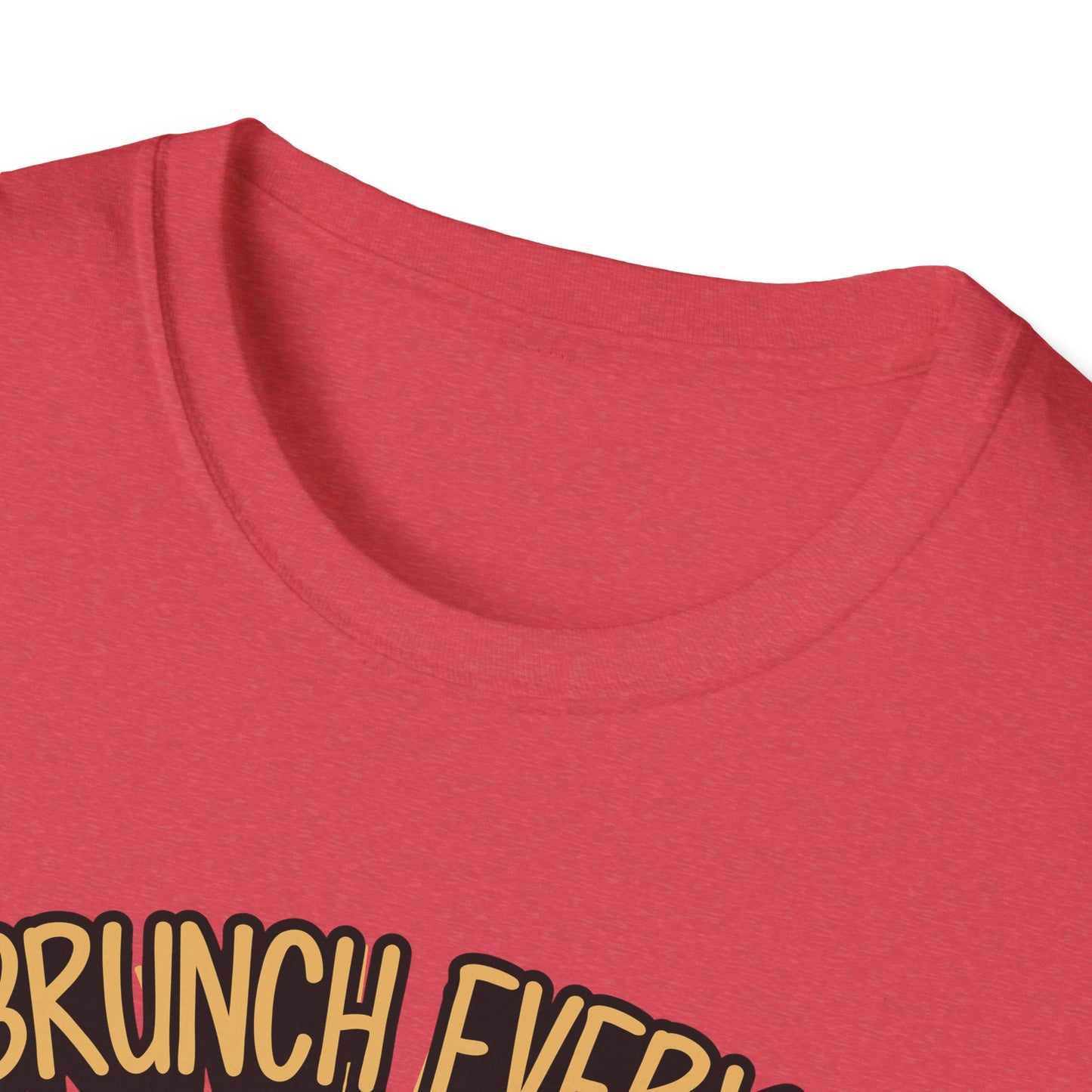 "I Brunch Every Day" unisex softstyle t-shirt, ethically made with superior comfort and durability, offering timeless style for everyday wear or as a fun digital brunch retirement gag gift.