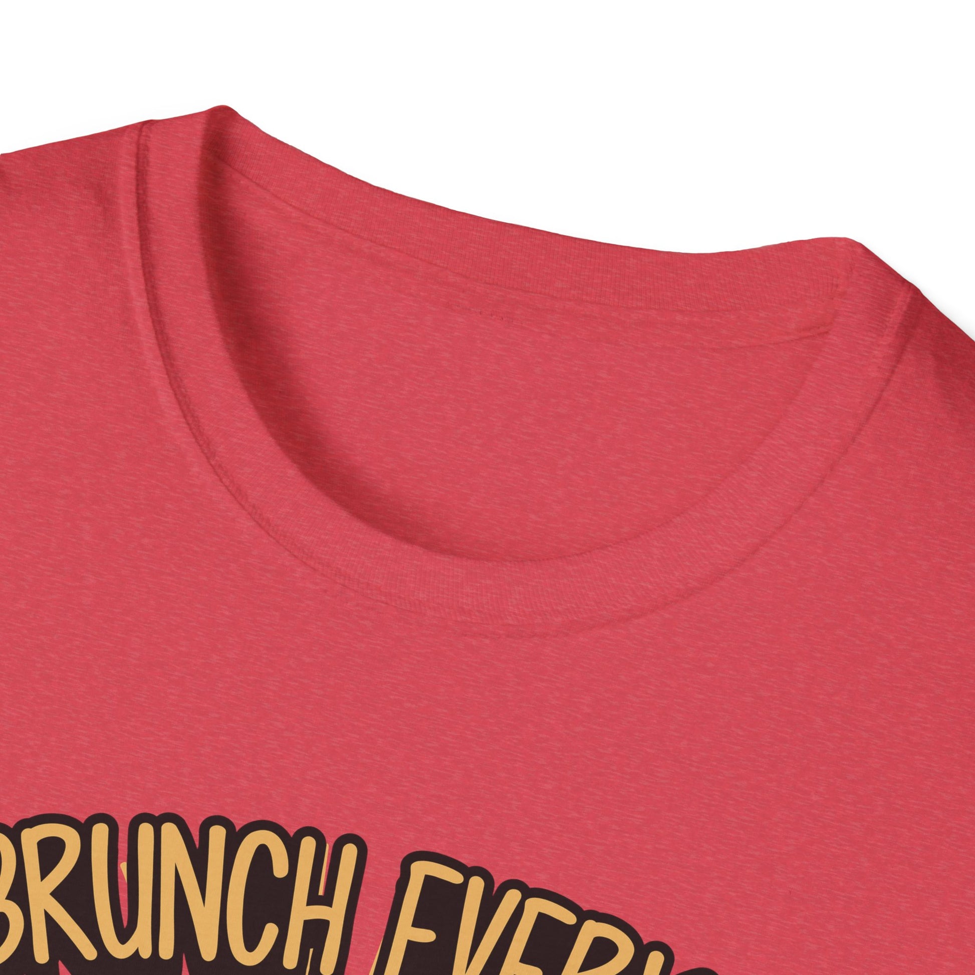 "I Brunch Every Day" unisex softstyle t-shirt, ethically made with superior comfort and durability, offering timeless style for everyday wear or as a fun digital brunch retirement gag gift.