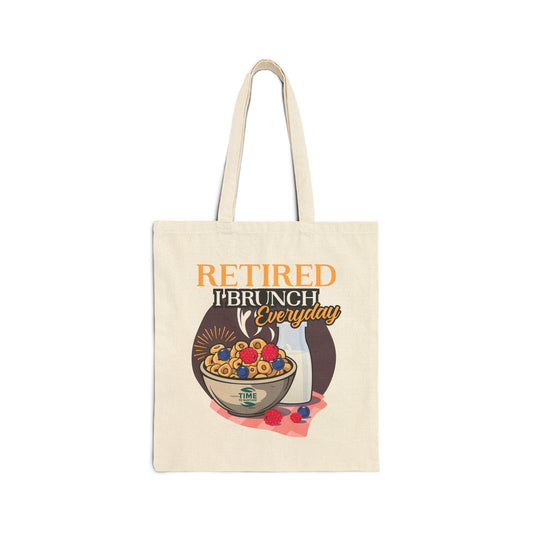 I Brunch Everyday cotton canvas tote bag with "Retired and Ready to Brunch" design, a stylish and durable accessory perfect for leisure, brunch outings, and everyday adventures.