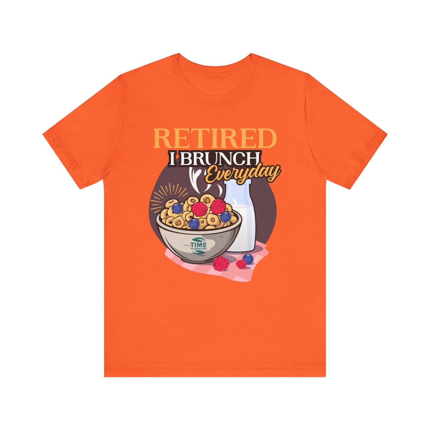 Retired I Brunch Everyday unisex graphic t-shirt, a casual and comfortable top perfect for relaxed outings, retirement celebrations, and brunch lovers, making a fun gift for foodies and leisure enthusiasts.