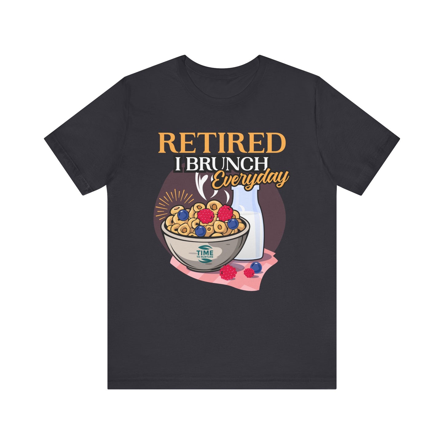Retired I Brunch Everyday unisex graphic t-shirt, a casual and comfortable top perfect for relaxed outings, retirement celebrations, and brunch lovers, making a fun gift for foodies and leisure enthusiasts.