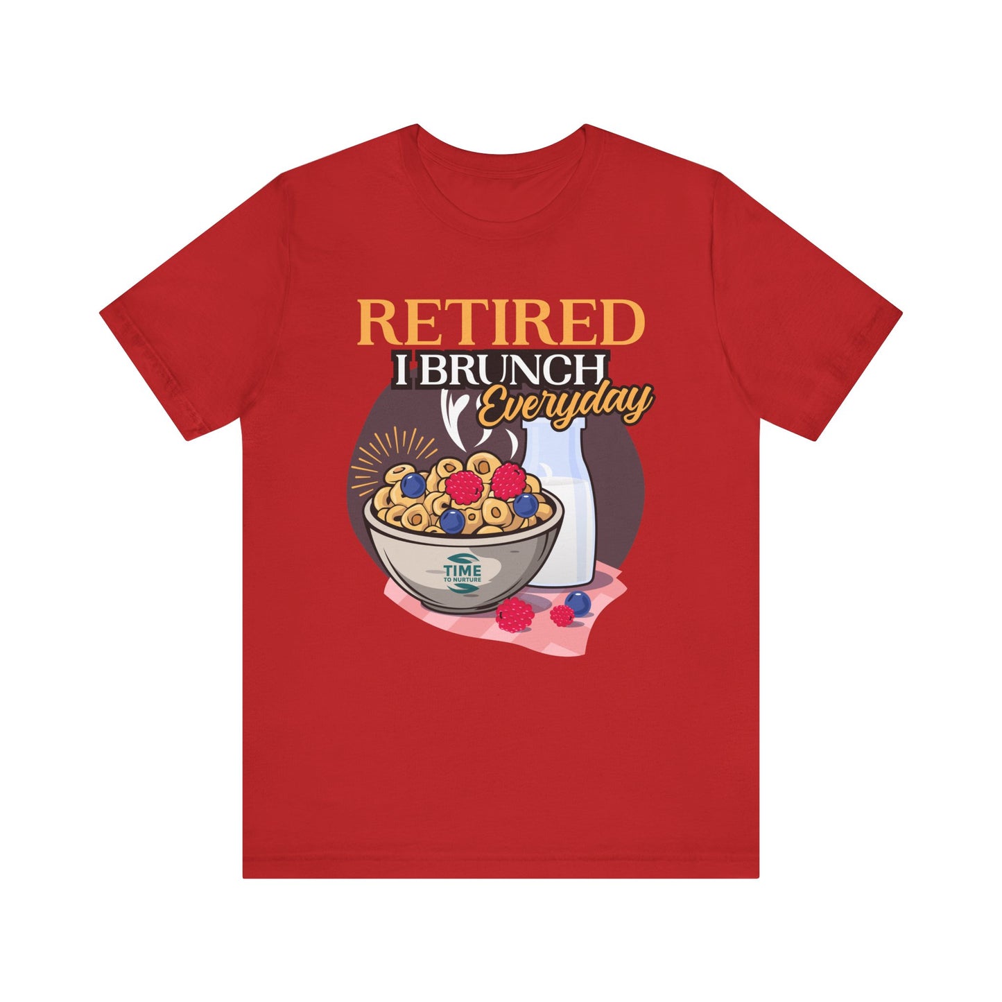 Retired I Brunch Everyday unisex graphic t-shirt, a casual and comfortable top perfect for relaxed outings, retirement celebrations, and brunch lovers, making a fun gift for foodies and leisure enthusiasts.