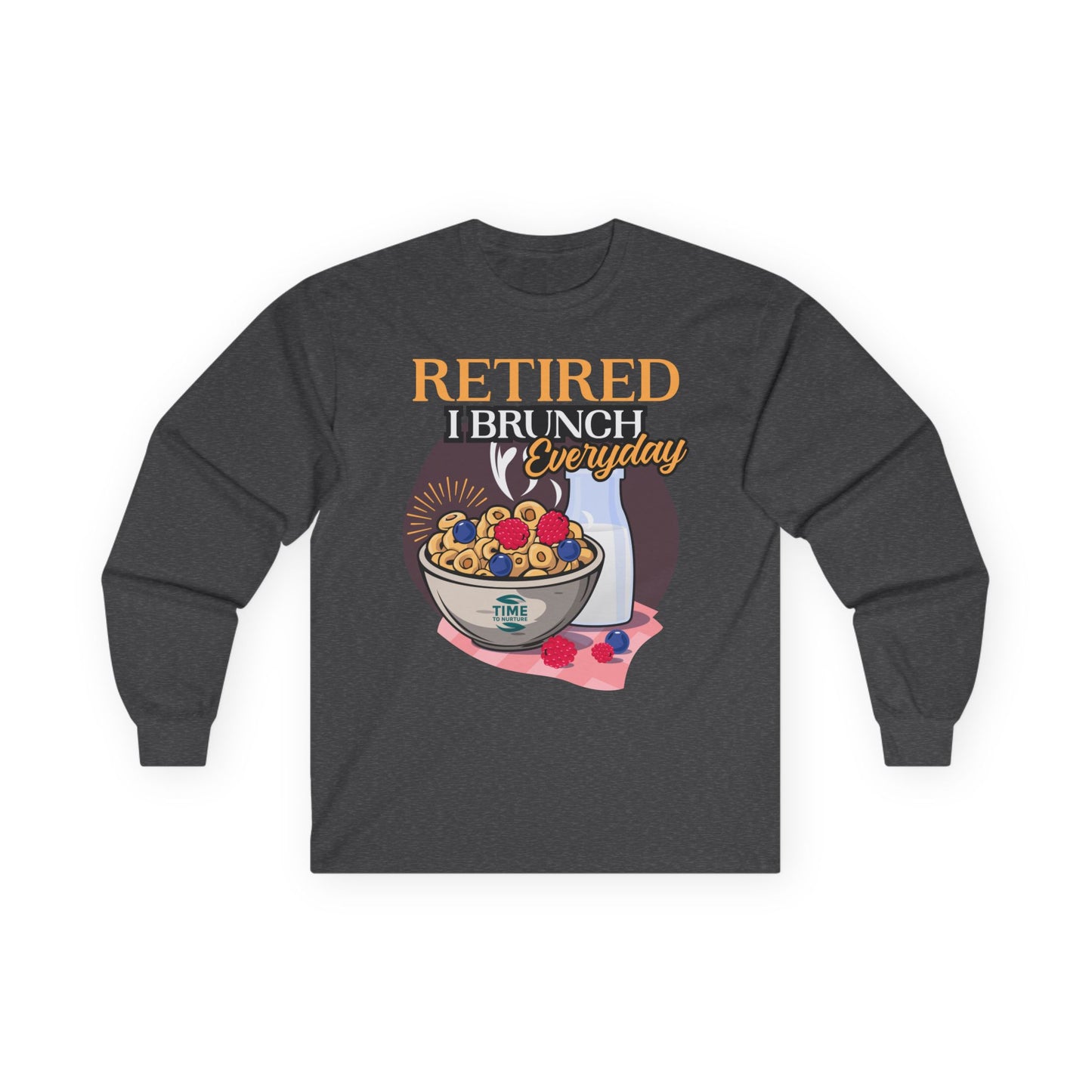Retired I Brunch Everyday unisex ultra cotton long sleeve tee in a comfortable, durable design, perfect for retirement and brunch lovers