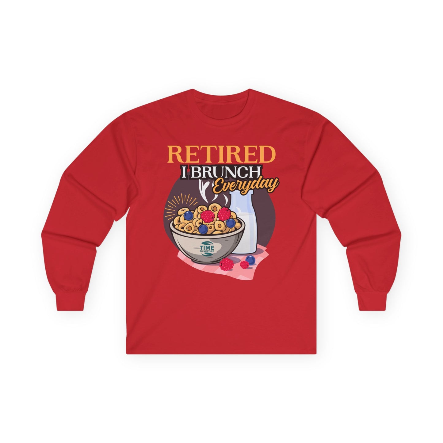 Retired I Brunch Everyday unisex ultra cotton long sleeve tee in a comfortable, durable design, perfect for retirement and brunch lovers