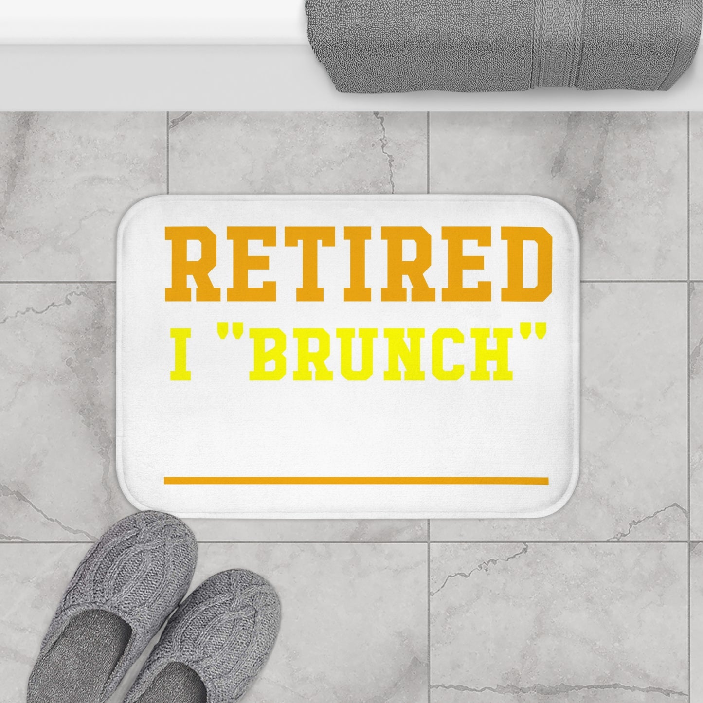 Retired & Loving Brunch bath mat with a funny, cozy design, featuring a non-slip backing, perfect for bathrooms or kitchens, a great retirement gift for brunch lovers