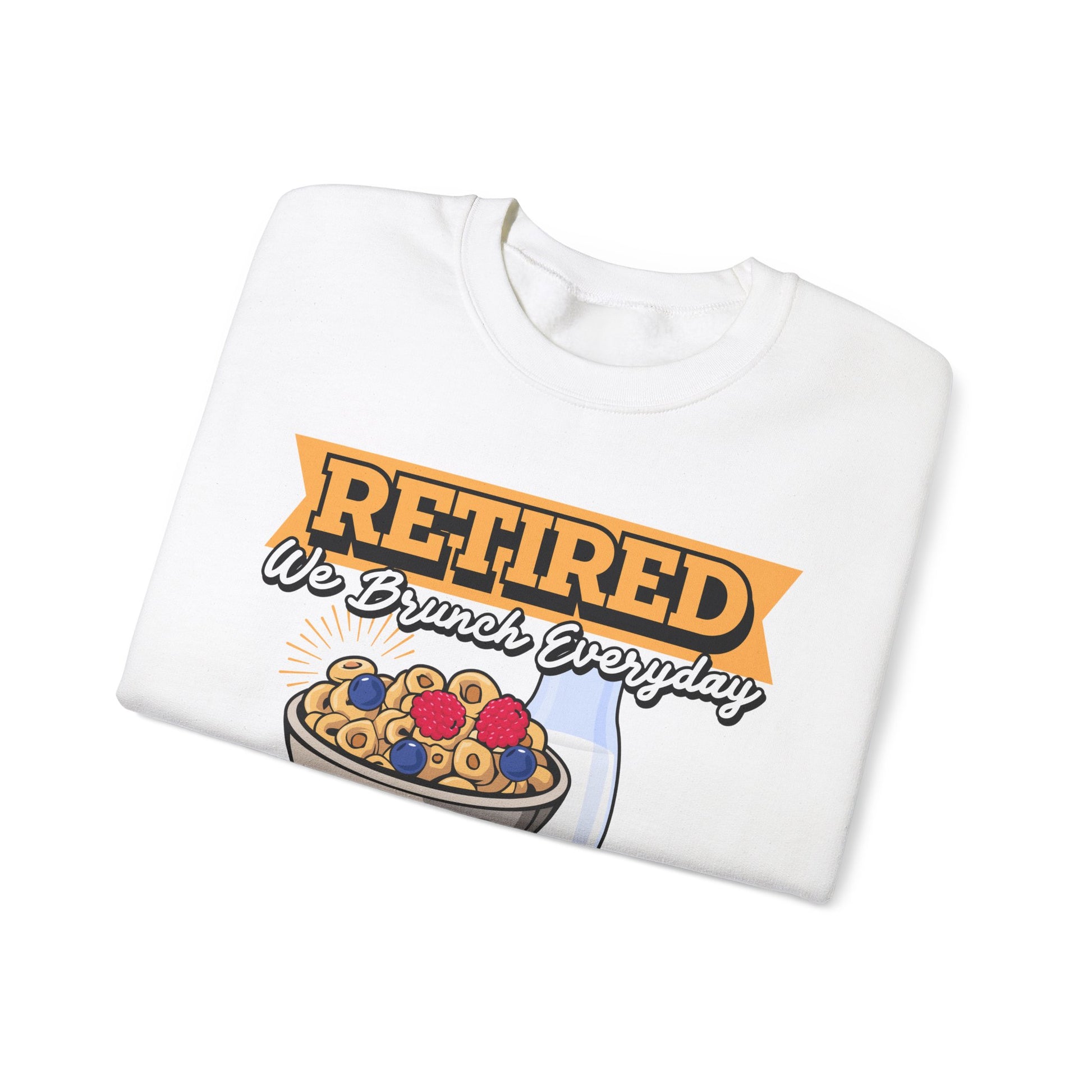 Retired: We Brunch Every Day unisex heavy blend crewneck sweatshirt, a comfortable and durable choice perfect for brunch lovers and relaxed retirement days.