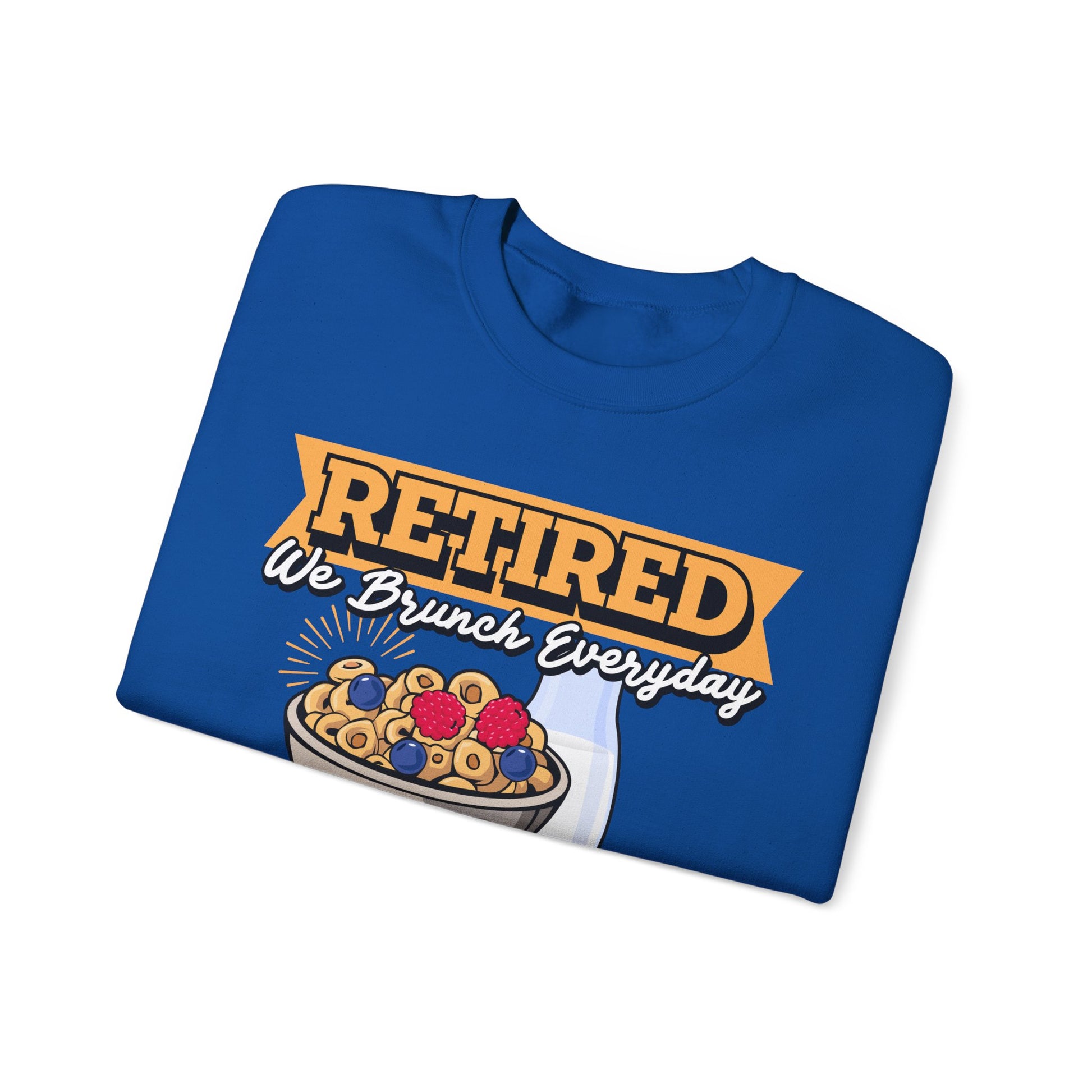 Retired: We Brunch Every Day unisex heavy blend crewneck sweatshirt, a comfortable and durable choice perfect for brunch lovers and relaxed retirement days.