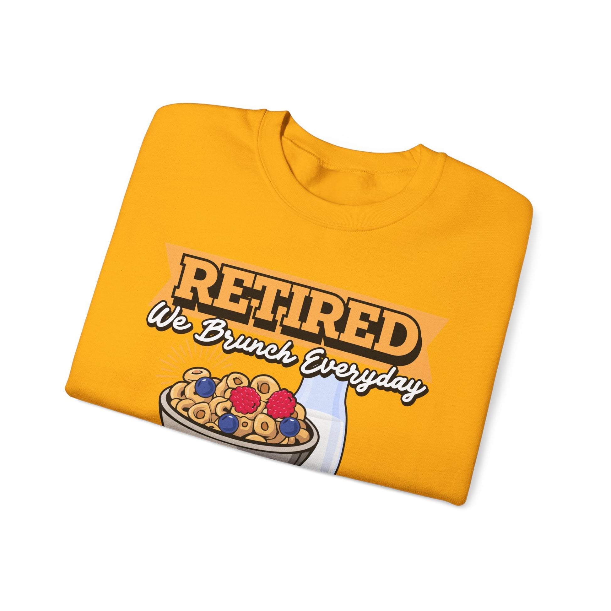 Retired: We Brunch Every Day unisex heavy blend crewneck sweatshirt, a comfortable and durable choice perfect for brunch lovers and relaxed retirement days.