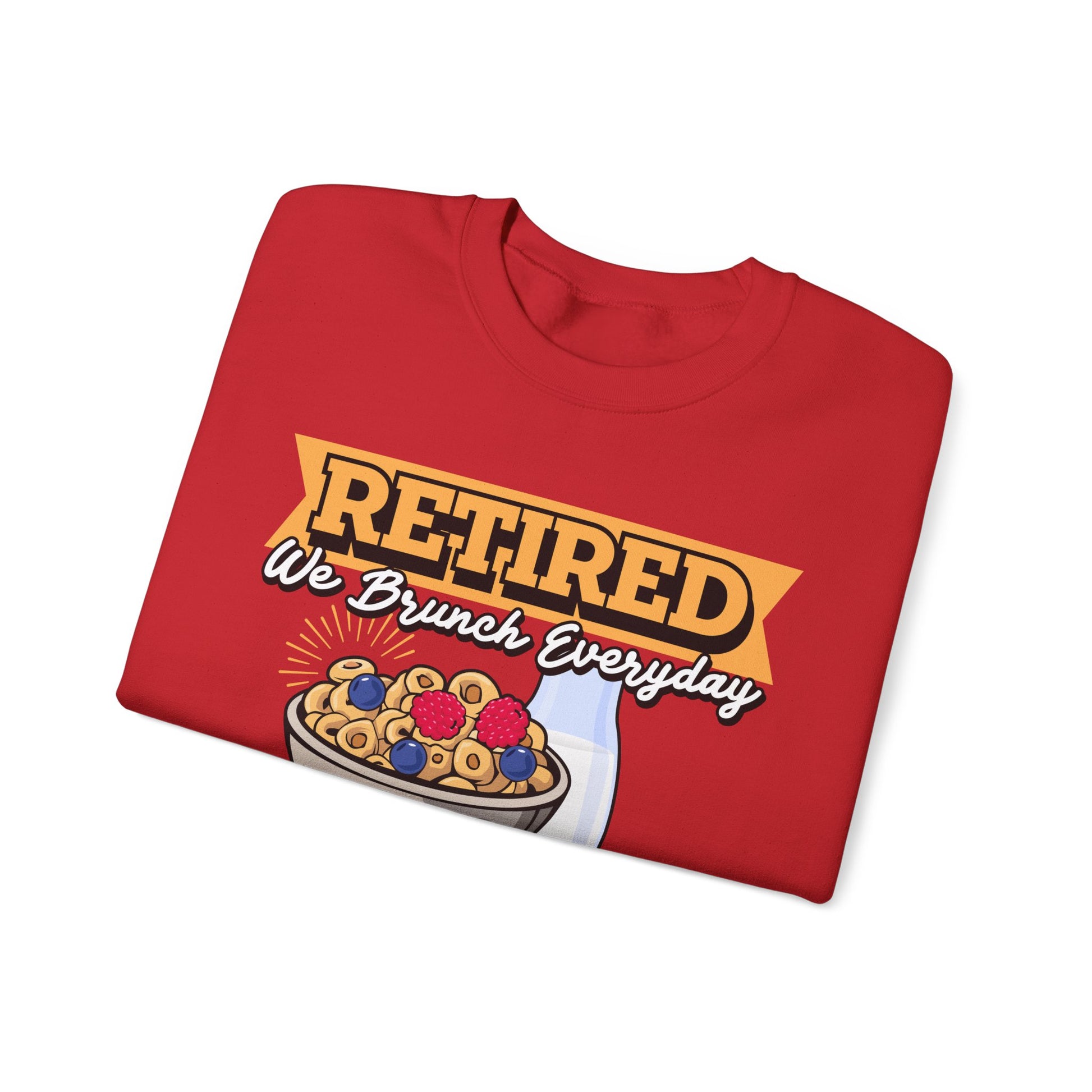 Retired: We Brunch Every Day unisex heavy blend crewneck sweatshirt, a comfortable and durable choice perfect for brunch lovers and relaxed retirement days.