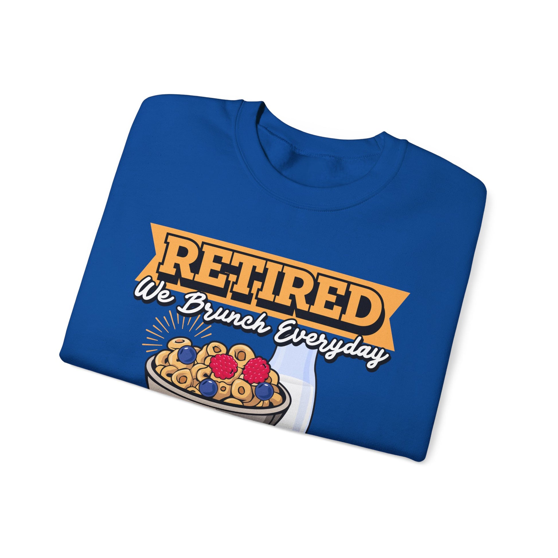 Retired We Brunch Everyday unisex heavy blend crewneck sweatshirt, cozy and stylish, perfect retirement gift for brunch lovers and relaxed weekends