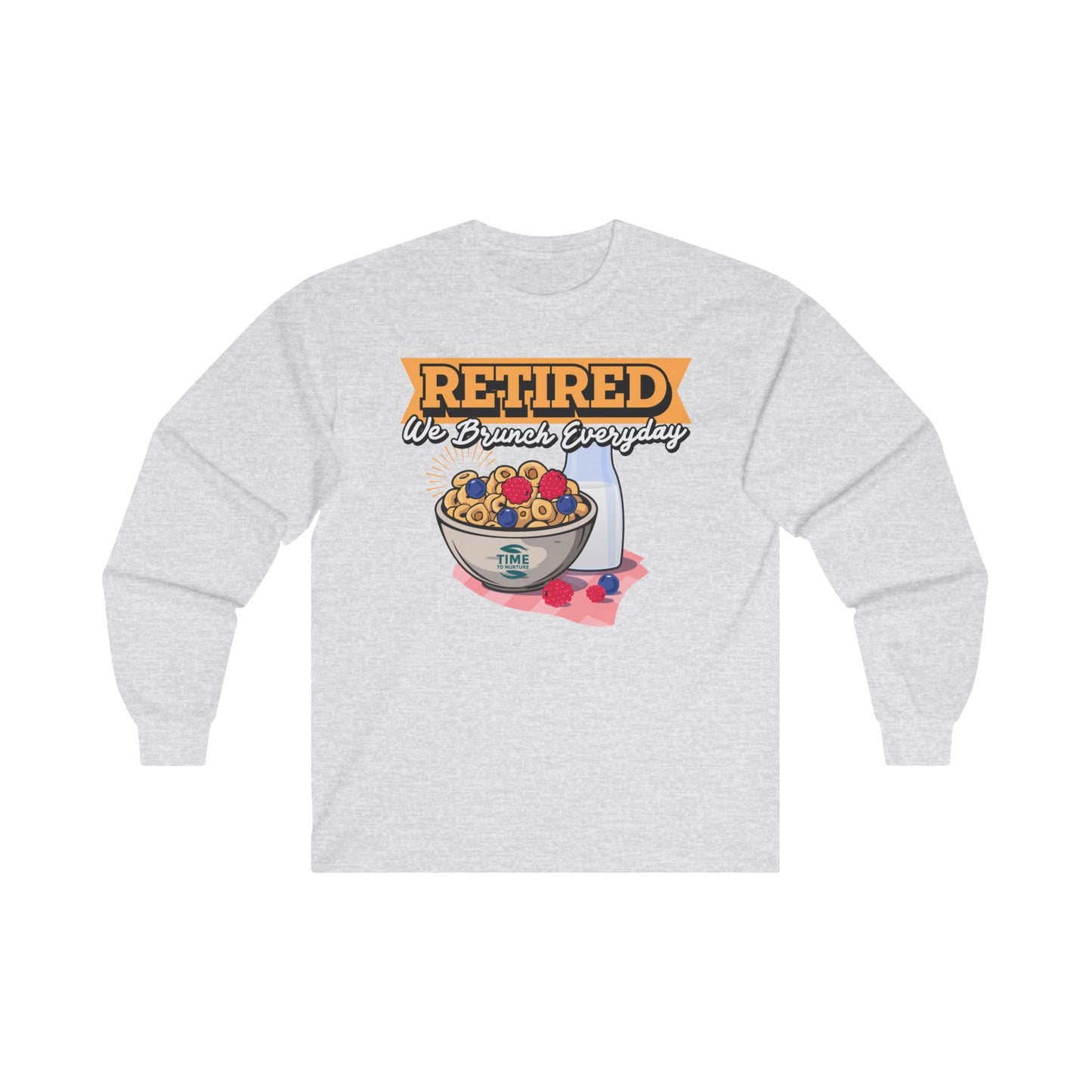 Unisex cotton graphic long sleeve tee featuring the phrase "Retired We Brunch Everyday." Perfect for capturing weekend brunch vibes, Sunday funday, and celebrating retired life with comfort and style.