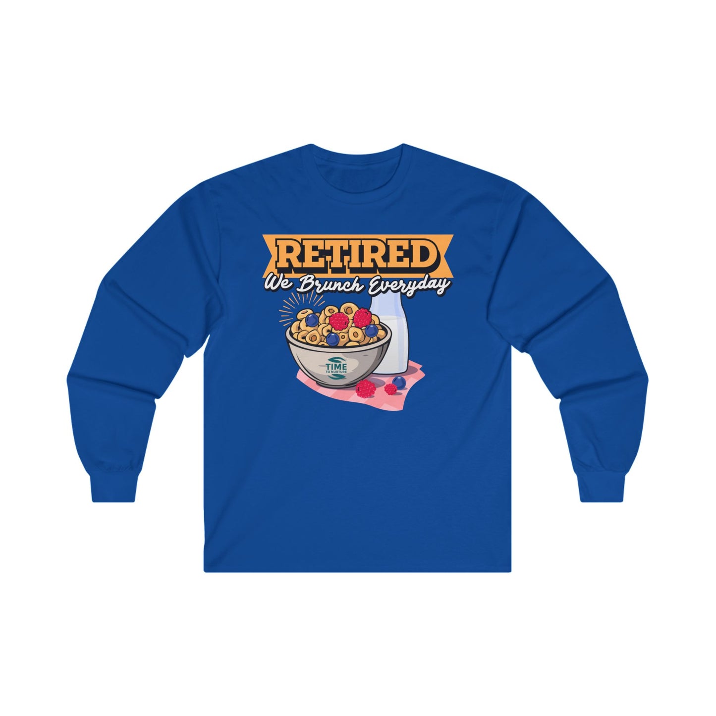Unisex cotton graphic long sleeve tee featuring the phrase "Retired We Brunch Everyday." Perfect for capturing weekend brunch vibes, Sunday funday, and celebrating retired life with comfort and style.