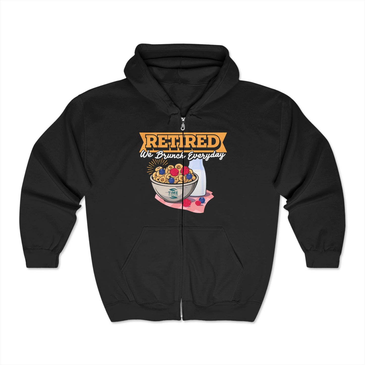 Unisex full zip hooded sweatshirt with Brunch Retirement design featuring a cozy fit perfect for retirees who love brunch every day