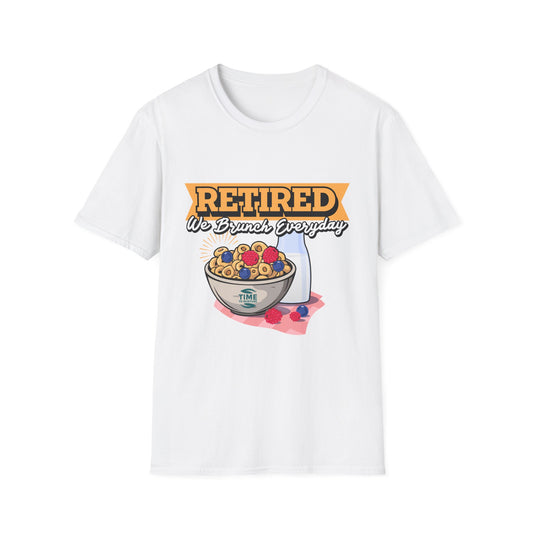 Unisex softstyle graphic t-shirt featuring the phrase "Retired We Brunch Everyday" in a playful design. A funny and comfortable retirement gift or brunch lover shirt, perfect for casual parties and laid-back celebrations.