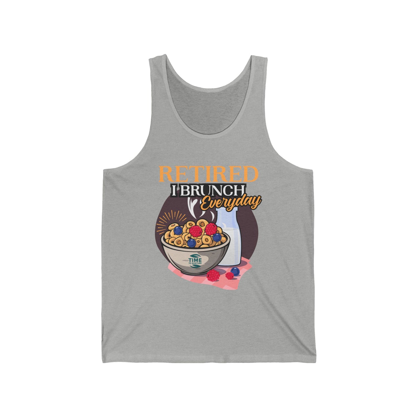 Unisex tank top with the text "Retired I Brunch Everyday" designed as a humorous retirement gift. Perfect for brunch lovers and retirees.