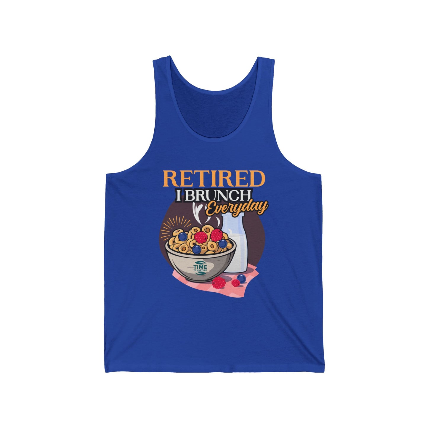 Unisex tank top with the text "Retired I Brunch Everyday" designed as a humorous retirement gift. Perfect for brunch lovers and retirees.