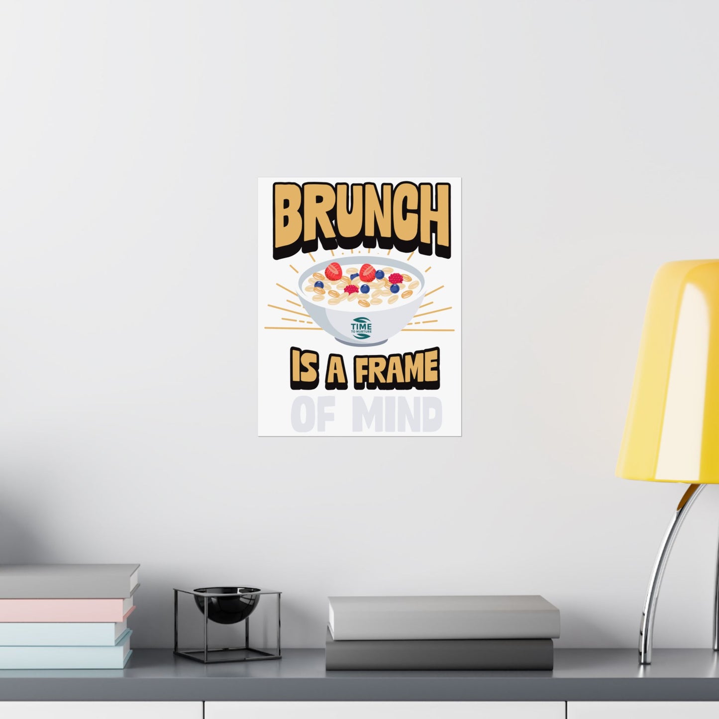 matte vertical poster with the phrase "Brunch is a Frame of Mind" in elegant typography. This wall art adds a stylish touch to home decor, making it a perfect retirement gift or a charming addition for brunch enthusiasts.